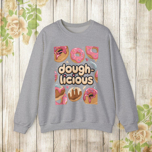 Dough-licious Sweatshirt